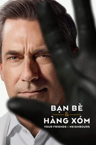 Bạn Bè & Hàng Xóm (Phần 2)